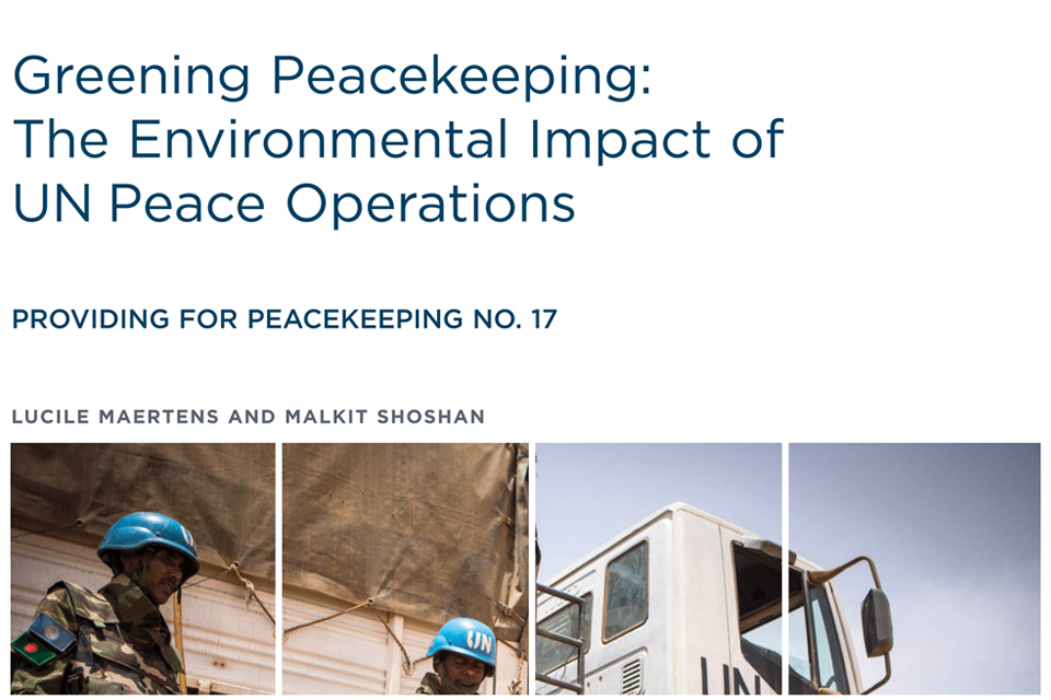 IPI  The Environmental Impact of UN Peace Operations - CEOBS
